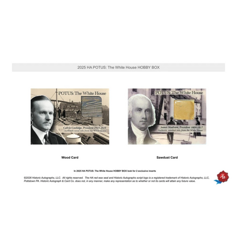 2025 Historic Autographs POTUS: The White House Hobby Box
