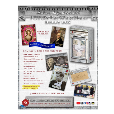 2025 Historic Autographs POTUS: The White House Hobby Box